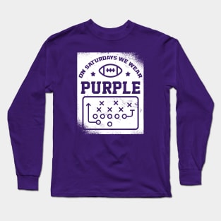 On Saturdays We Wear Purple // Vintage School Spirit // Go Purple Long Sleeve T-Shirt